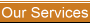 Our Services