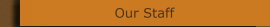 Our Staff